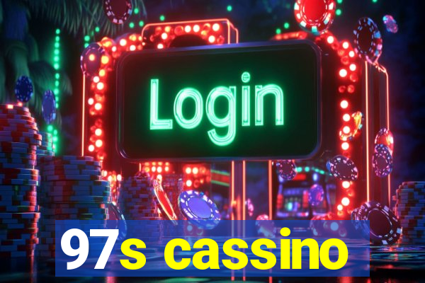 97s cassino